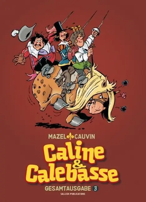 Cover: 9783899085624 | Caline & Calebasse Band 03 | Luc Mazel | Buch | 220 S. | Deutsch